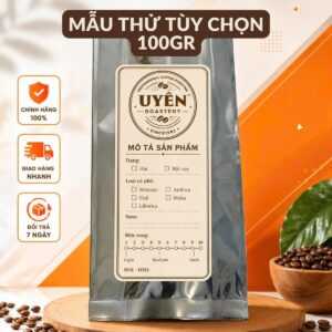 Mẫu Cà Phê Test Gu Uyên Coffee 100gr & Combo Mẫu Tùy Chọn Các Dòng Cà Phê - Pha Phin & Pha Máy